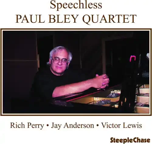 Paul Bley Speachless – COMPACT DISCS