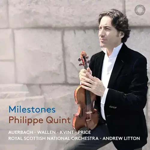 Philippe Quint Milestones – COMPACT DISCS