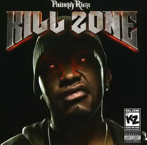 Philthy Rich – Kill Zone Siren Records