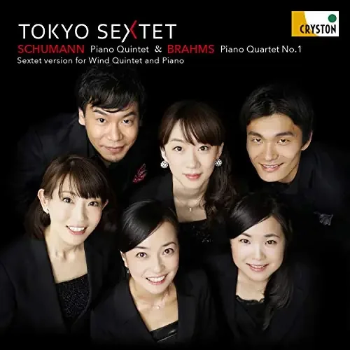 (Piano & Wind Quintet)Schumann Piano Quintet, Brahms Piano Quartet No.1 Tokyo Sextet‐Schumann, Robert (1810-1856) – Japan CD