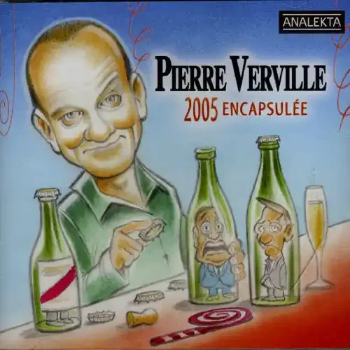 Pierre Verville 2005 Encapsulee – COMPACT DISCS