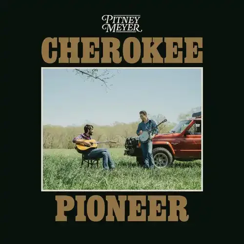 Pitney Meyer Cherokee Pioneer – COMPACT DISCS