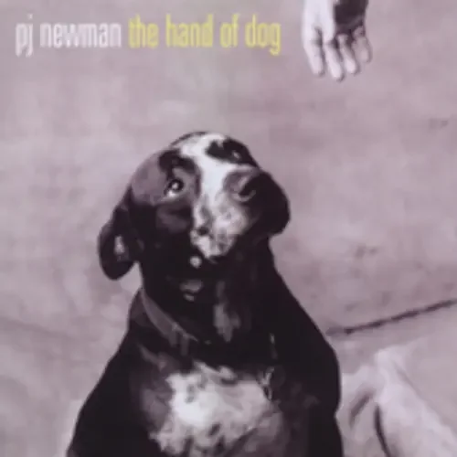 Pj Newman – The Hand Of Dog Siren Records