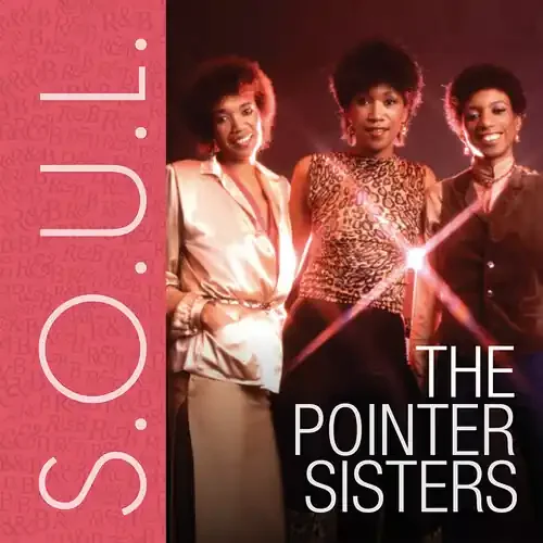 Pointer Sister – S.O.U.L. The Pointer Sisters Siren Records