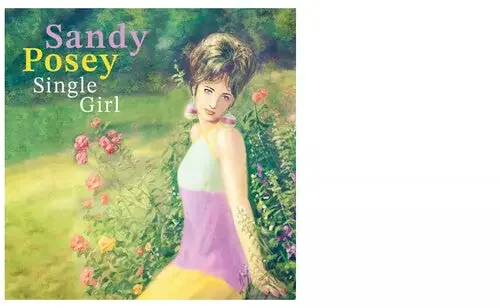 Posey, Sandy Single Girl – 7-INCH SINGLE