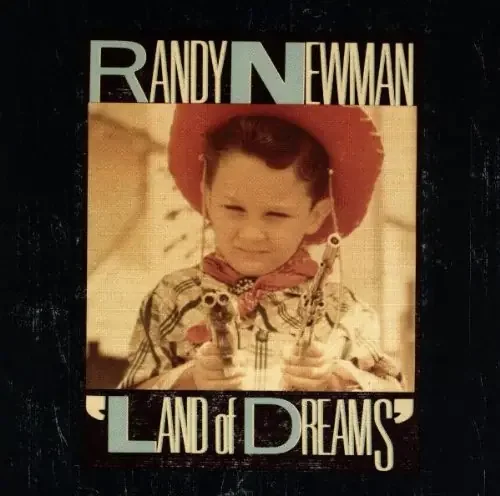 Randy Newman – Land Of Dreams [Import] Siren Records