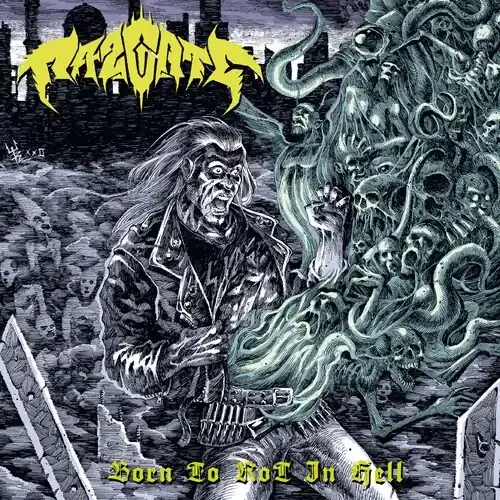 Razgate – Born To Rot In Hell Siren Records