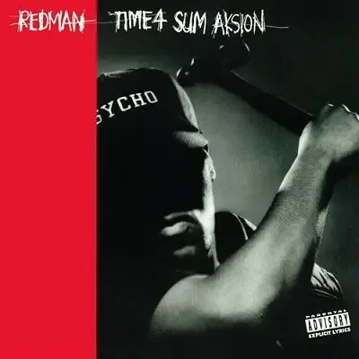 Redman – Time 4 Sum Aksion/Rated “R” – Japan 7inch Single Record