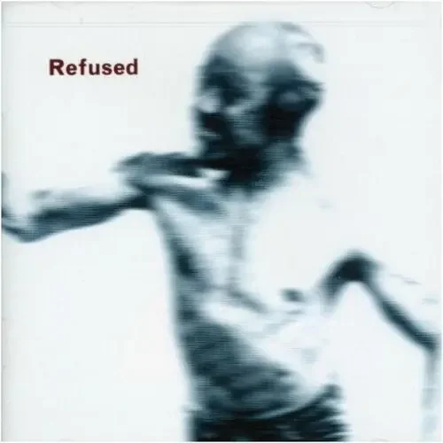 Refused Songs To Fan The Flames Of Discontent – VINYL LP