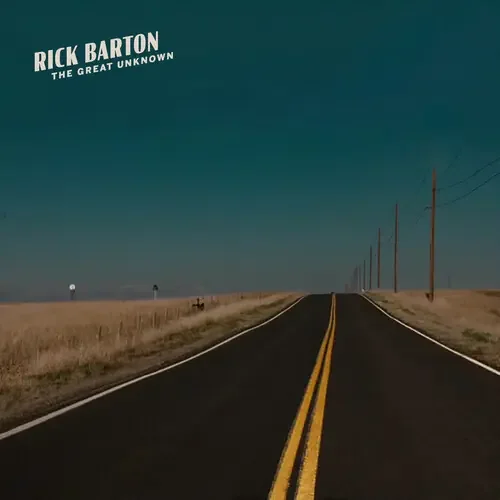 Rick Barton – Great Unknown Siren Records