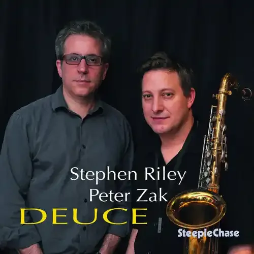 Riley, Stephen / Zak, Peter Deuce – COMPACT DISCS