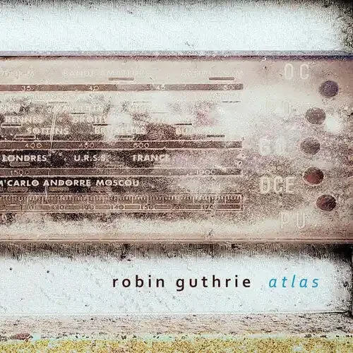 Robin Guthrie Atlas – COMPACT DISCS