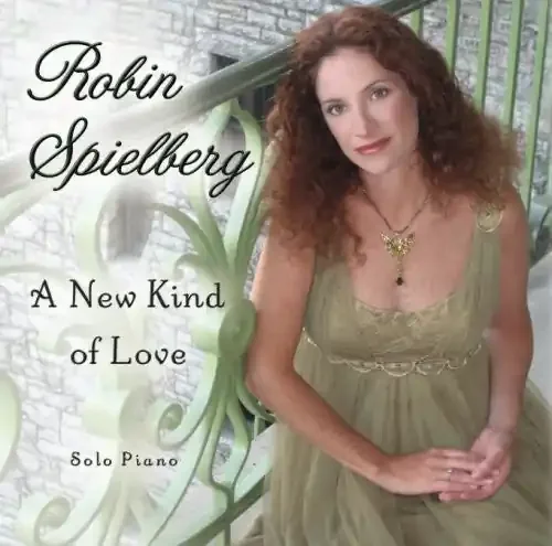 Robin Spielberg A New Kind Of Love – COMPACT DISCS