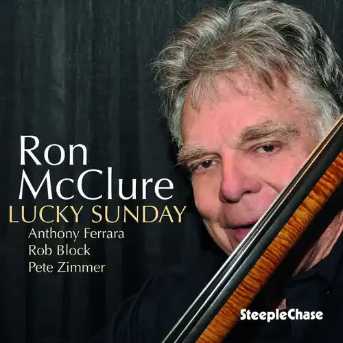 Ron McClure Lucky Sunday – COMPACT DISCS