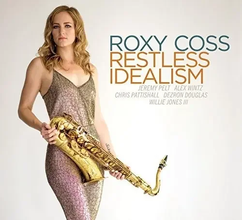 Roxy Coss – Restless Idealism Siren Records