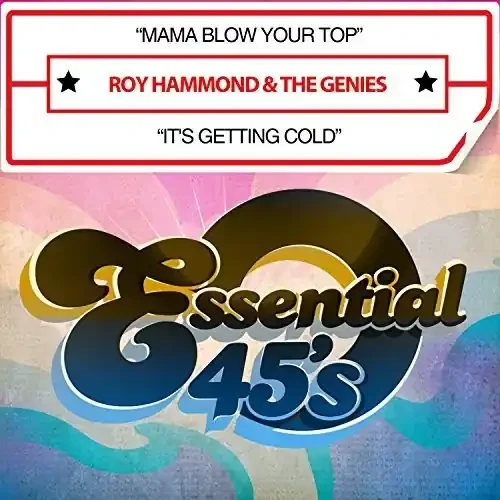 Roy Hammond – Mama Blow Your Top / It‘s Getting Cold Siren Records