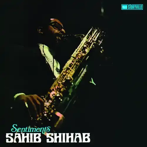 Sahib Shihab – Sentiments Siren Records