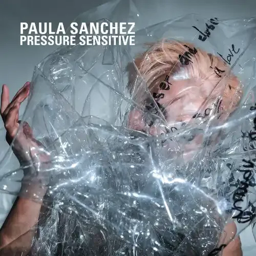 Sanchez, Paula Pressure Sensitive – COMPACT DISCS