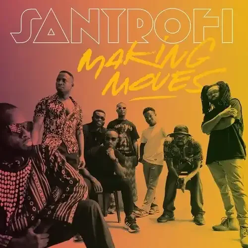 Santrofi Making Moves – VINYL LP