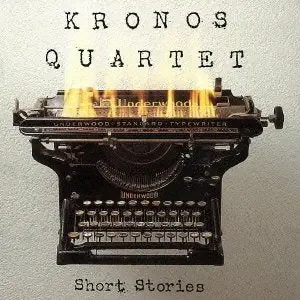 Short Stories‐Kronos Quartet – Japan CD