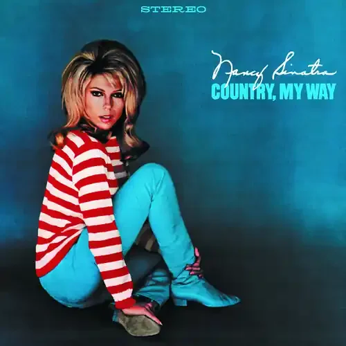 Sinatra, Nancy – Country, My Way Siren Records