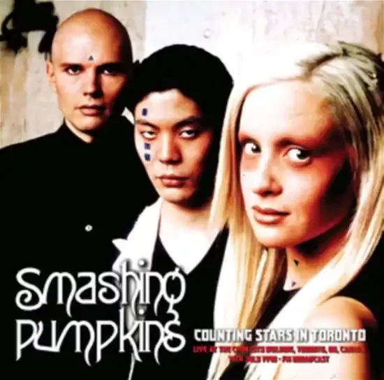 Smashing Pumpkins – Counting Stars In Toronto Live At The Chum City Building. Toronto. On. Canada 19th July 1998 – FM Broadcast – Import LP Record