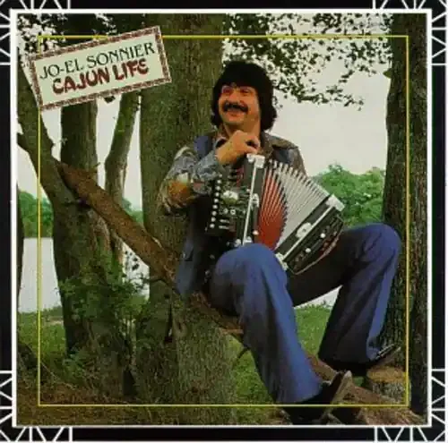 Sonnier, Jo-El Cajun Life
