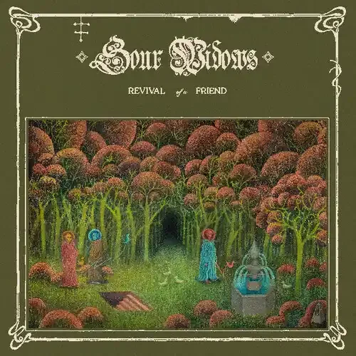 Sour Widows Revival Of A Friend – VINYL LP