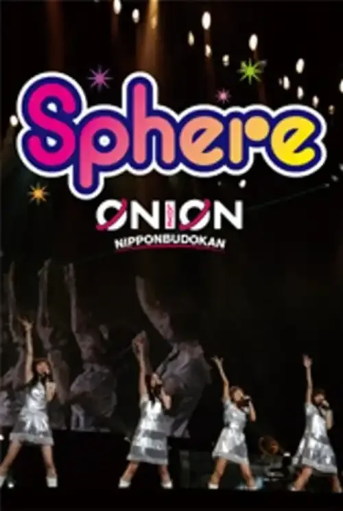 sphere – sphere Live 2010 “sphere ON LOVE, ON Nippon Budokan” – Japan DVD
