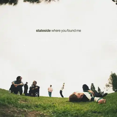 Stateside Where You Found Me – COMPACT DISCS