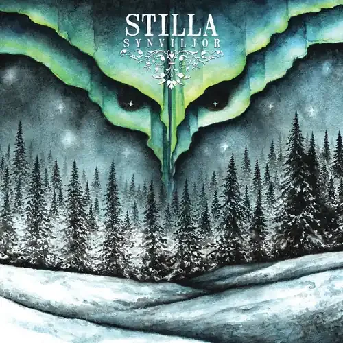 Stilla – Synviljor Siren Records