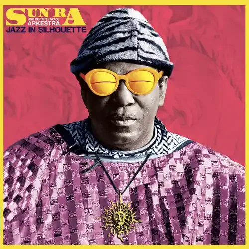 Sun Ra Jazz In Silhouette – Limited 180-Gram Blue Colored Vinyl with Bonus Track – VINYL LP