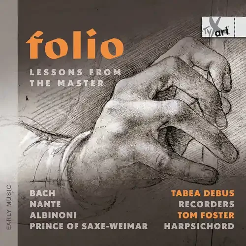 Tabea Debus – Folio – Lessons From The Master Siren Records