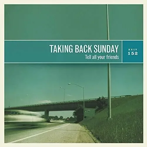 Taking Back Sunday – Tell All Your Friends [LP] Siren Records