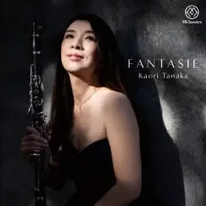 Tanaka Kaori, Nakachi Tomoko – Fantasy Kaori Tanaka(Cl)Tomoko Nakachi(P) – Japan CD