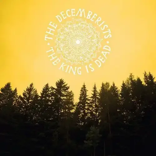 The Decemberists King Is Dead – COMPACT DISCS
