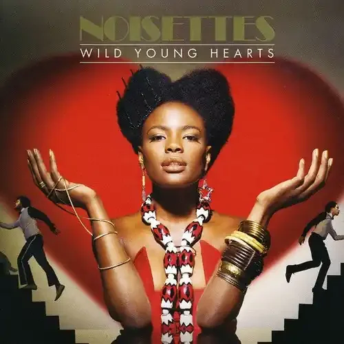 The Noisettes Wild Young Hearts – COMPACT DISCS
