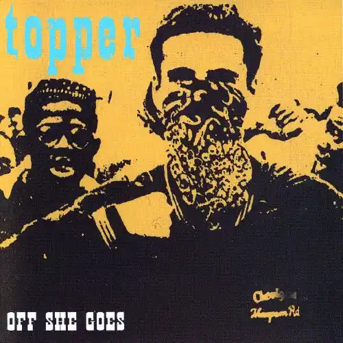 Topper Off She Goes – CD SINGLE