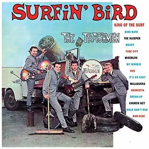 Trashmen Surfin‘ Bird – VINYL LP
