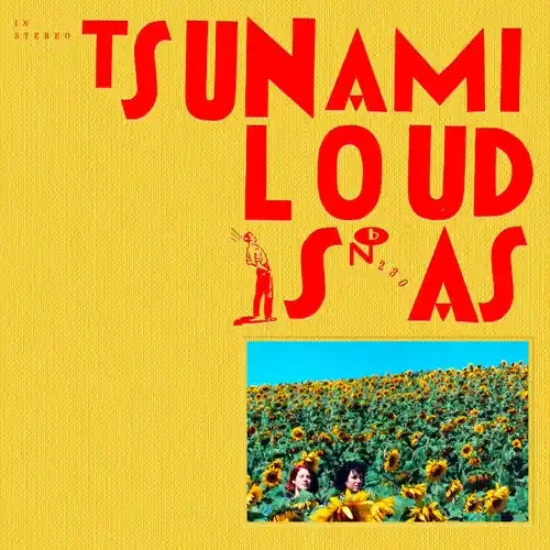 Tsunami Loud Is as – VINYL LP