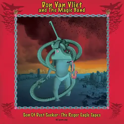 Van Vliet, Don / Captain Beefheart Son Of Dustsucker (The Roger Eagle Tapes) – VINYL LP