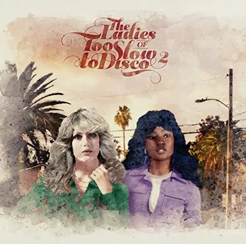 Various Artists – Ladies Of Too Slow To Disco Vol. 2 (2Lp) – Import Japan Ver LP Record