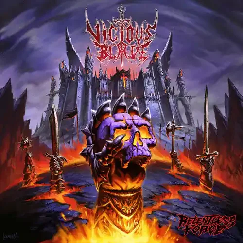 Vicious Blade Relentless Force – COMPACT DISCS