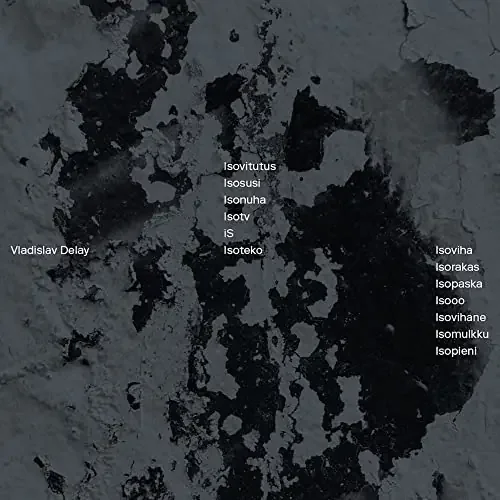 Vladislav Delay – Isoviha – Import LP Record
