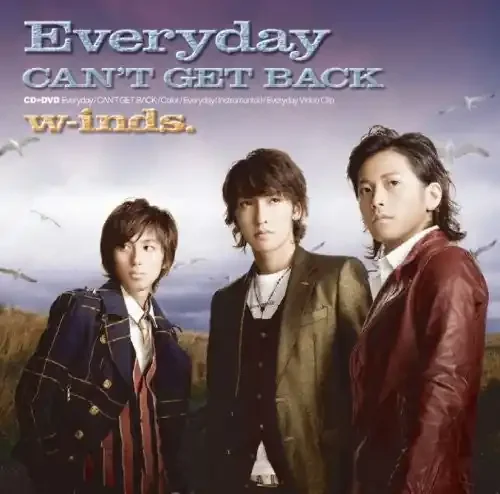 W-inds Every23 / Can‘t Get Back / LTD a – CD SINGLE