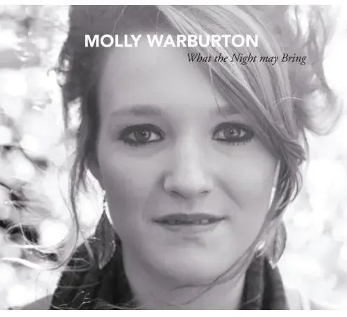 Warburton Molly What the Night May Bring – CD SINGLE
