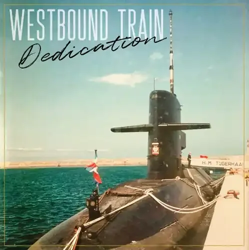 Westbound Train – Dedication Siren Records