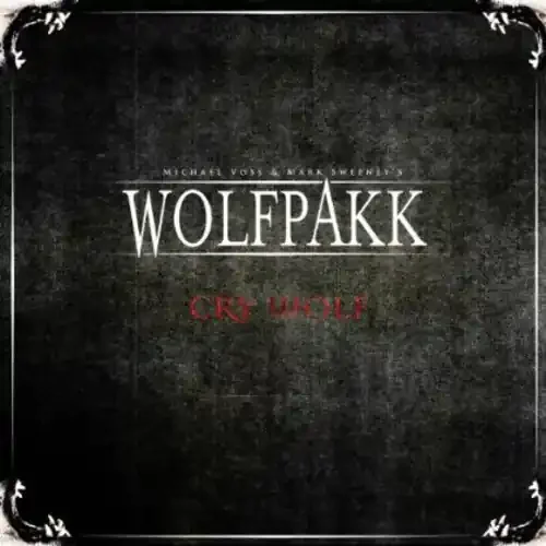 Wolfpakk – Cry Wolf Siren Records